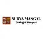 SURYA MANGAL DINING AND BANQUET HALL