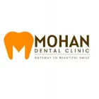 MOHAN DENTAL CLINIC
